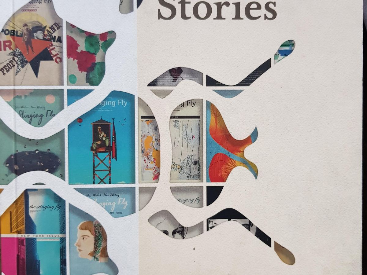 Stinging Fly Stories: A&nbsp;Review