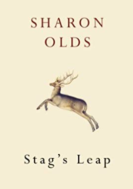 Stag's Leap Sharon Olds