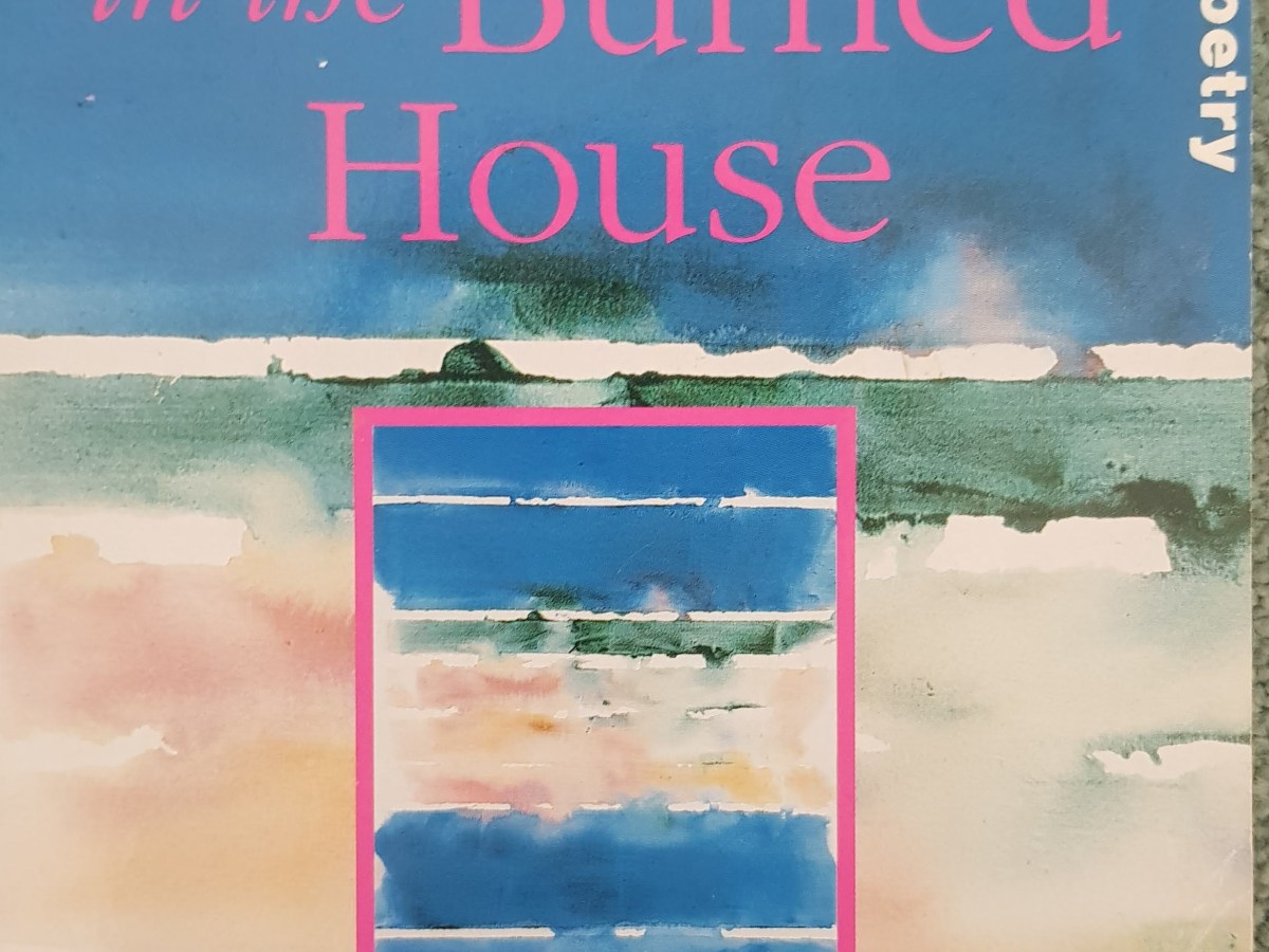 ‘Morning in the Burned House’ by Margaret Atwood&nbsp;Reviewed